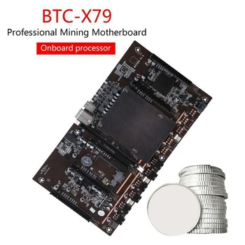 BTCX79 Miner Placa de baza cu E5 2609 CPU+24Pins Conector LGA 2011 DDR3 Suport 3060 3070 3080 GPU pentru BTC Miner Minier