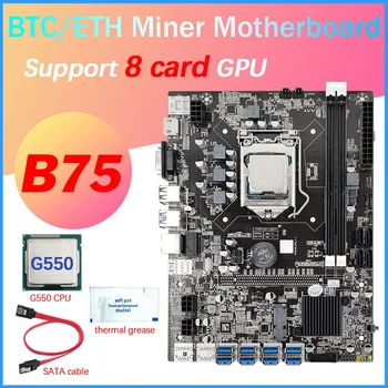 B75 Card de 8 BTC Mining Placa de baza+PROCESOR G550+Thermal Grease+Cablu SATA 8XUSB3.0(PCIE 1X) GPU Slot LGA1155 memorie RAM DDR3 MSATA