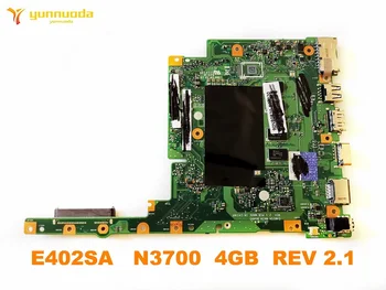 Original pentru ASUS E402SA Laptop placa de baza E402SA N3700 4GB REV 2.1 testat bun transport gratuit